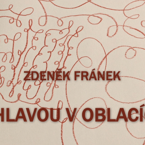 Zdeněk Fránek – S hlavou v oblacích (2020)